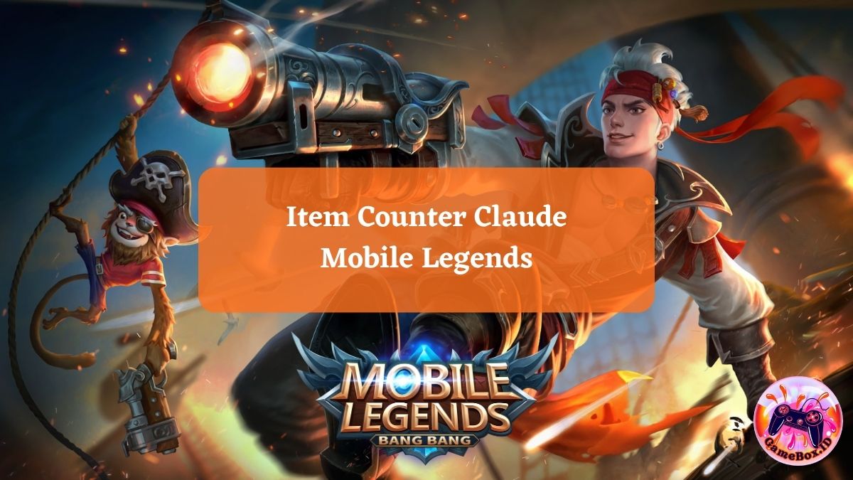 Item Counter Claude Mobile Legends