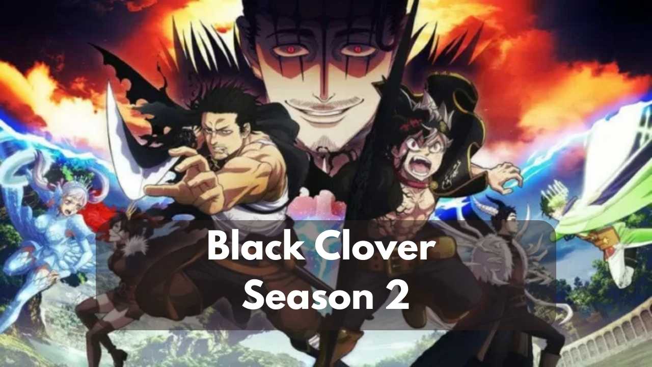 Black Clover Season 2