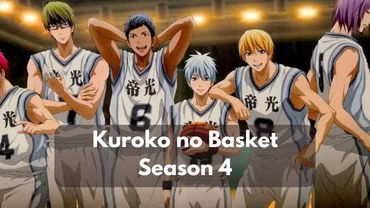 Kuroko No Basket Season 4