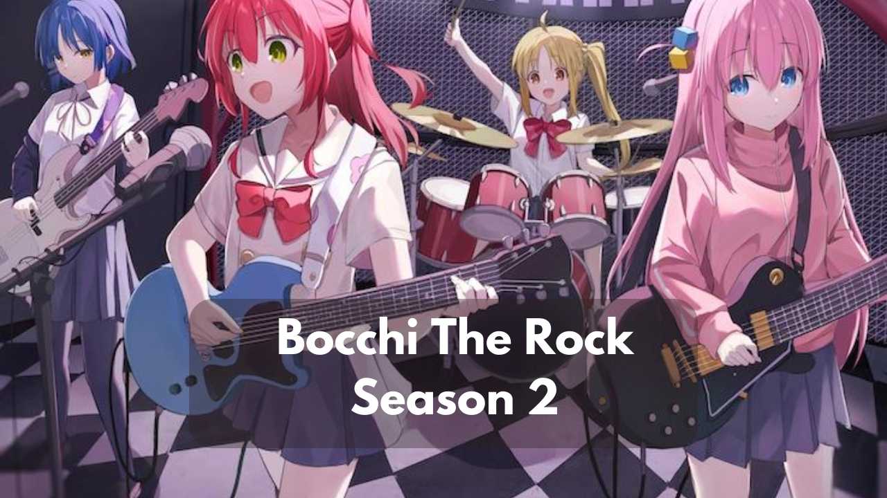 Bocchi The Rock Season 2