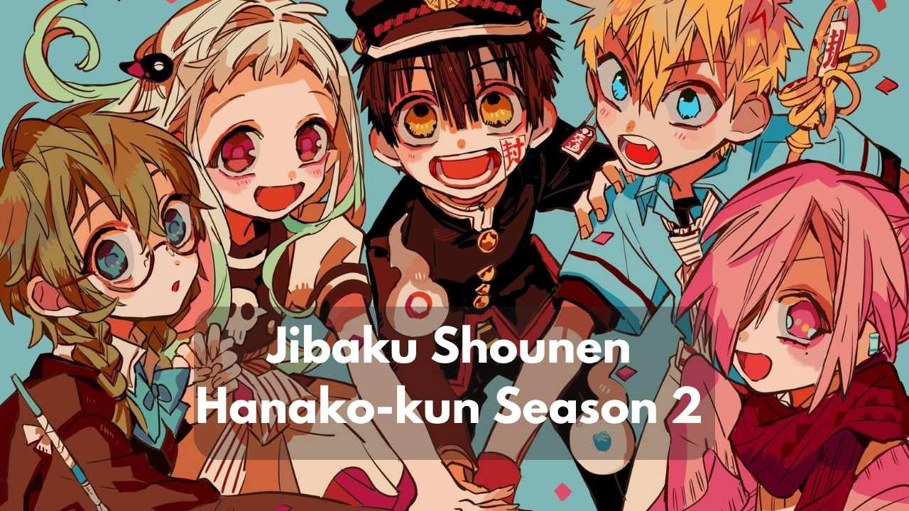 jibaku shounen hanako-kun season 2