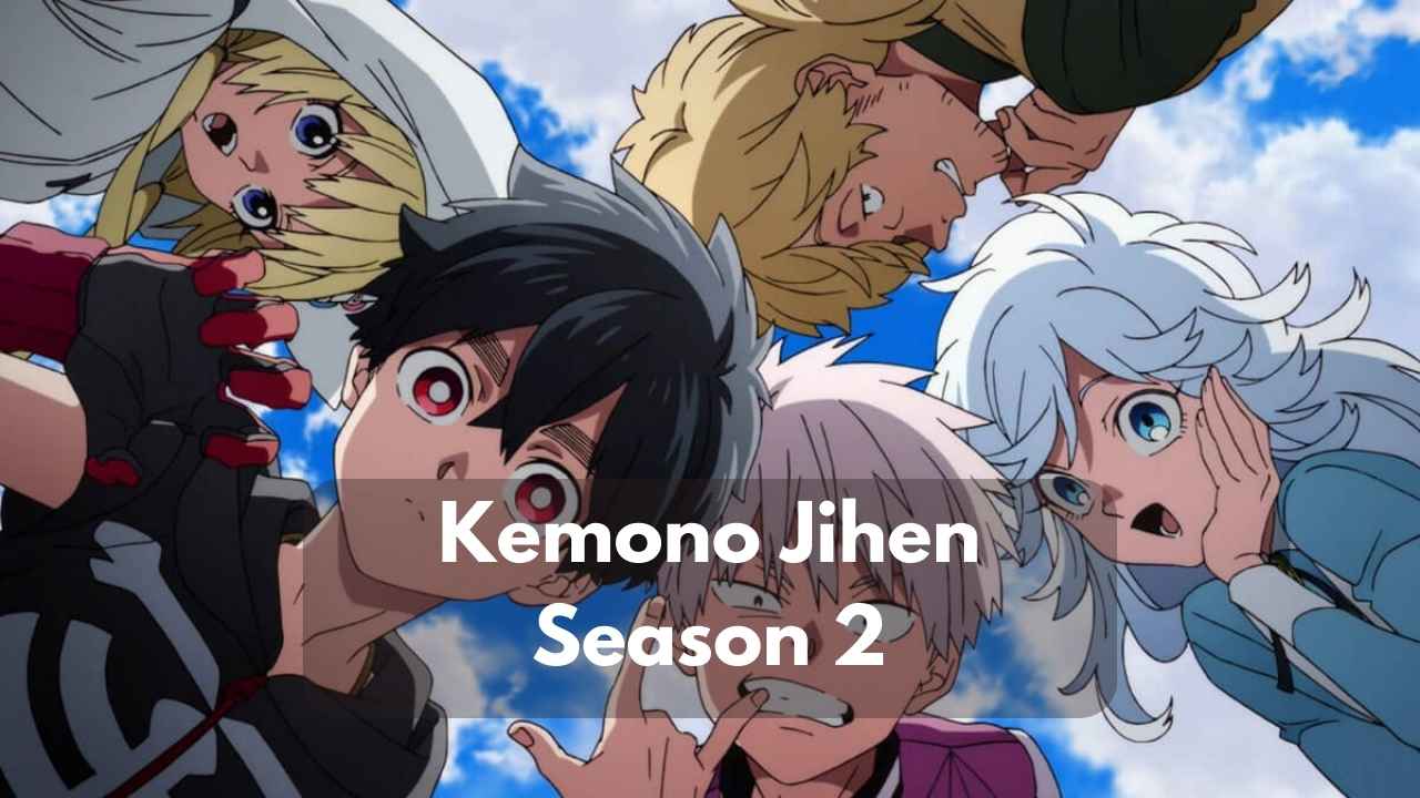 Kemono Jihen Season 2