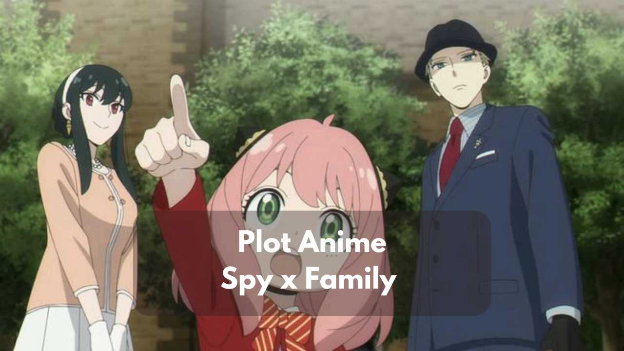Plot Anime Spy X Family Season 3