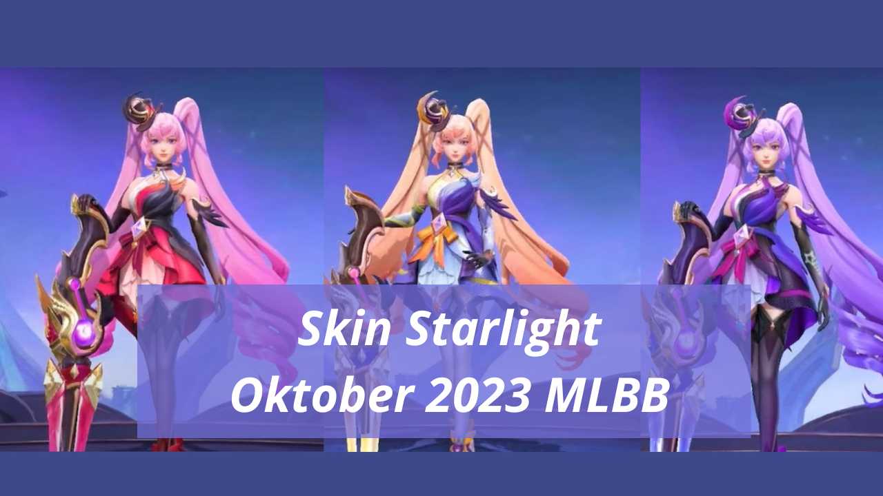 Bocoran Starlight Oktober 2023