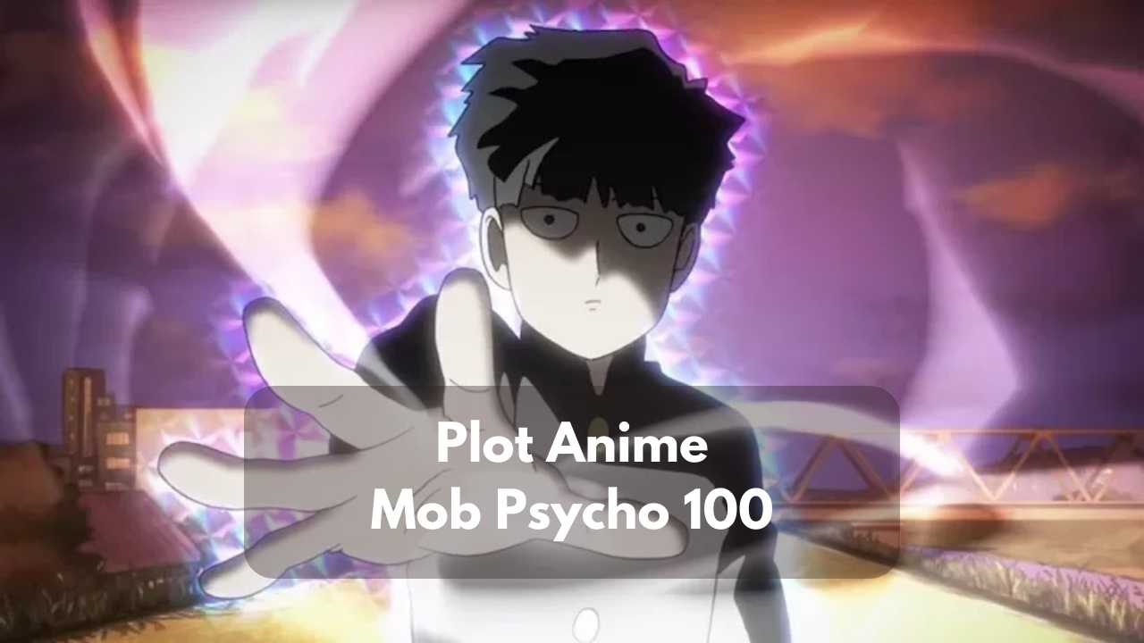 Plot Anime Mob Psycho 100